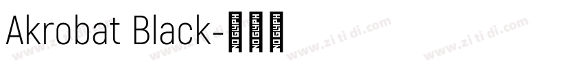 Akrobat Black字体转换